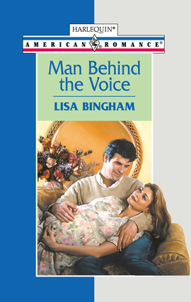 Title details for Man Behind the Voice by Lisa Bingham - Available